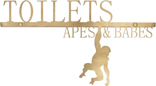 Toilets Apes Babes Sign *